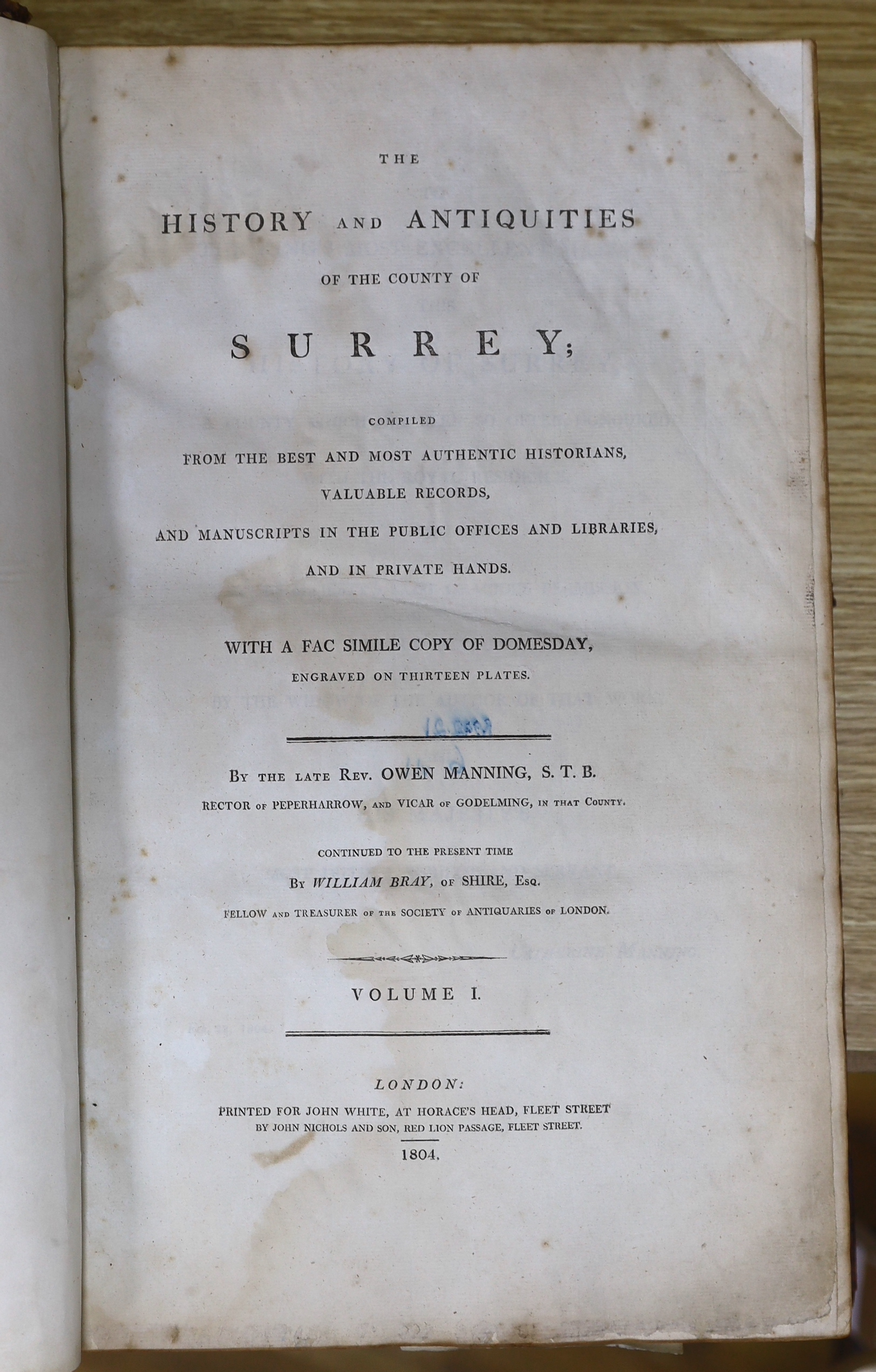SURREY: Manning, Owen and William Bray. The History and Antiquities of the County of Surrey, 3 vols., 2 folding maps, 82 engraved plates including 13 Domesday facsimiles, 13 folding genealogies, near contemporary calf, L